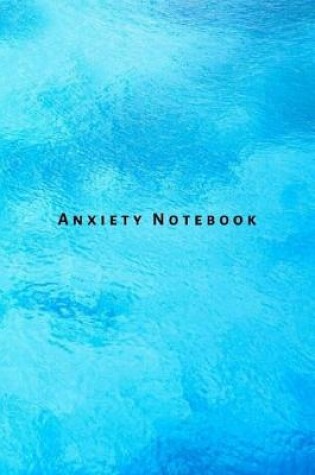 Cover of Anxiety Notebook