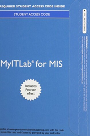 Cover of Myitlab with Pearson Etext -- Access Card -- For MIS Essentials