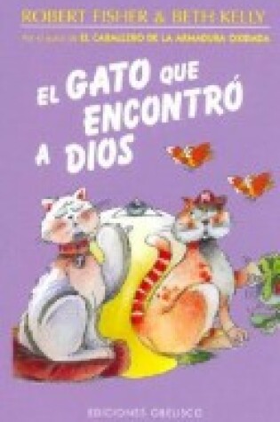 Cover of El Gato Que Encontro a Dios