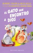 Book cover for El Gato Que Encontro a Dios