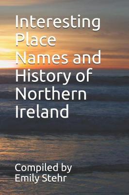 Book cover for Interesting Place Names and History of Northern Ireland