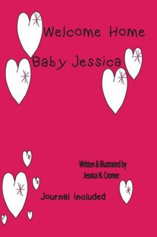 Cover of Welcome Home Baby Jessica