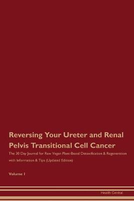 Book cover for Reversing Your Ureter and Renal Pelvis, Transitional Cell Cancer