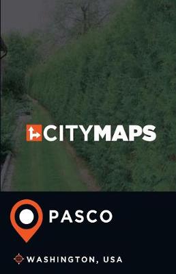 Book cover for City Maps Pasco Washington, USA