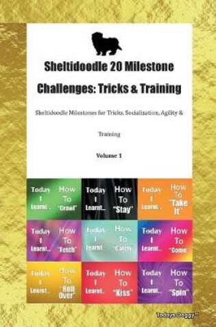 Cover of Sheltidoodle 20 Milestone Challenges