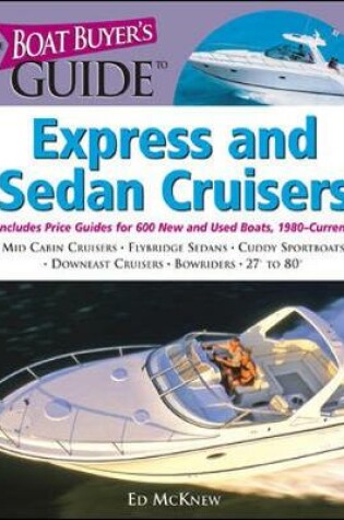 Cover of The Boat Buyer's Guide to Express and Sedan Cruisers