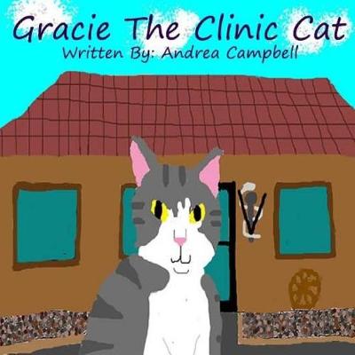 Book cover for Gracie The Clinic Cat