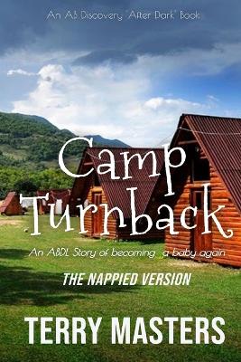 Book cover for Camp Turnback - The Nappied Version