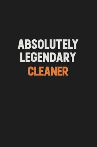 Cover of Absolutely Legendary Cleaner