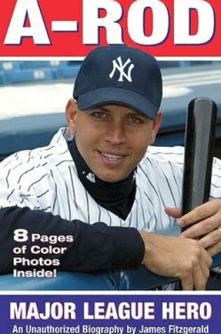 Cover of A-Rod: American Hero