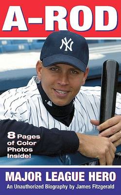 Book cover for A-Rod: American Hero