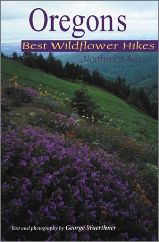 Cover of Oregon's Best Wildflower Hikes