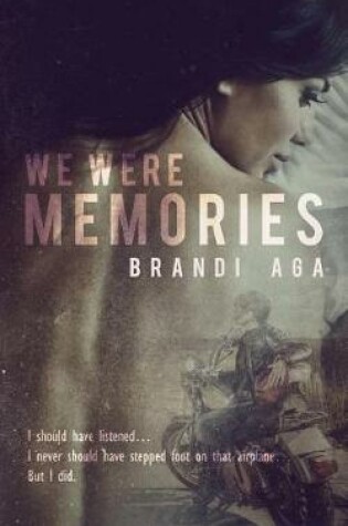 Cover of We Were Memories