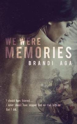 Book cover for We Were Memories