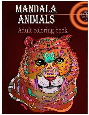 Book cover for Mandala Animal Adult Coloring Book for Inspiration relaxing