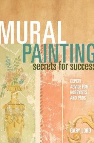 Cover of Mural Painting Secrets For Success