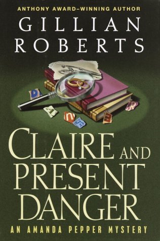 Book cover for Claire and Present Danger