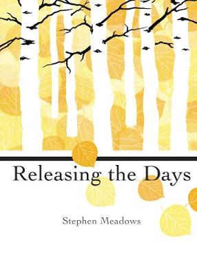 Cover of Releasing the Days