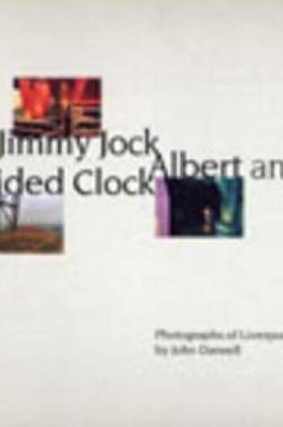 Cover of Jimmy Jock, Albert and the Six-sided Clock