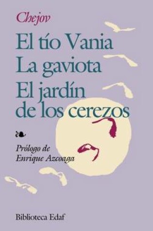 Cover of El Tio Vania. Jardin de Los Cerezos