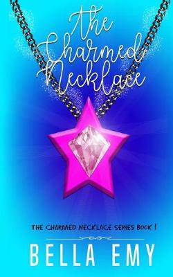 Book cover for The Charmed Necklace