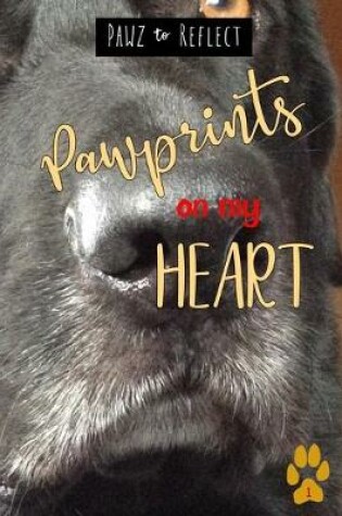 Cover of Pawprints On My Heart 1