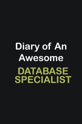 Book cover for Diary of an awesome Database specialist