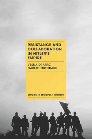 Cover of Resistance and Collaboration in Hitler's Empire