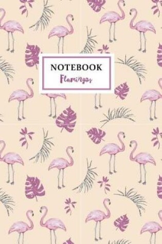 Cover of Flamingos Notebook