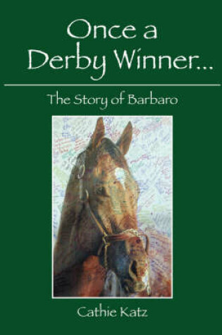 Cover of Once a Derby Winner...