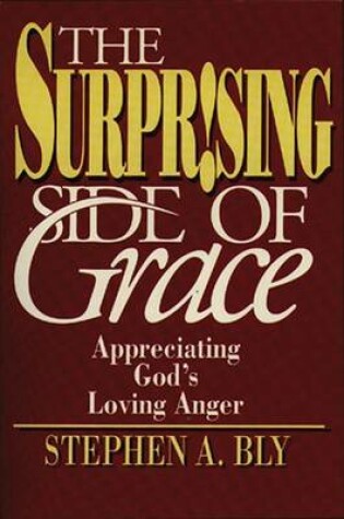 Cover of The Surprising Side of Grace