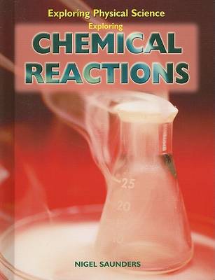 Cover of Exploring Chemical Reactions