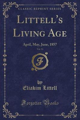 Book cover for Littell's Living Age, Vol. 53