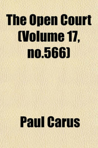 Cover of The Open Court (Volume 17, No.566)