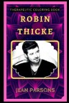 Book cover for Robin Thicke Therapeutic Coloring Book