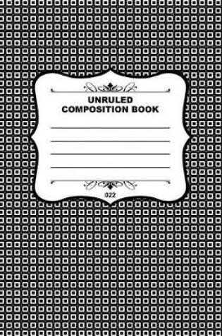 Cover of Unruled Composition Book 022