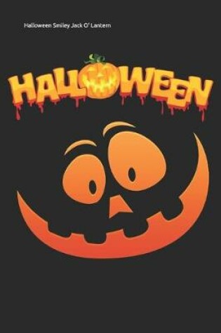 Cover of Halloween Smiley Jack O' Lantern