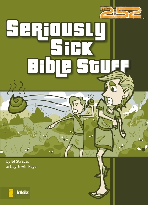 Cover of Seriously Sick Bible Stuff