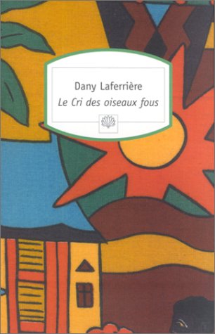 Book cover for Le Cri DES Oiseaux Fous