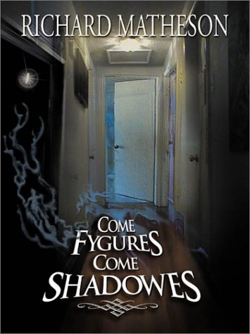 Book cover for Come Fygures, Come Shadowes