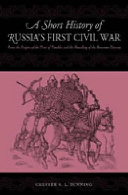 Cover of A Short History of Russia's First Civil War