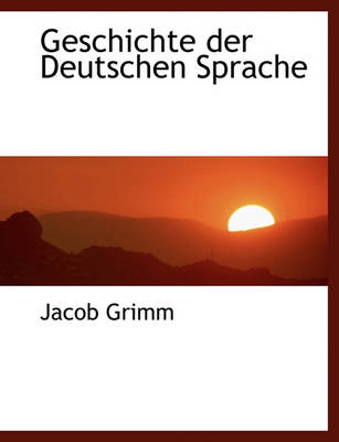 Book cover for Geschichte Der Deutschen Sprache