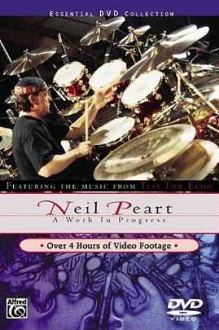 Cover of Neil Peart: a Work in Progress Drums