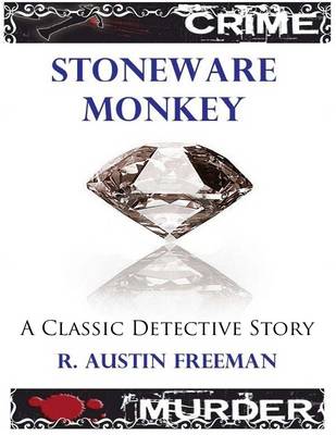 Book cover for Stoneware Monkey: A Classic Detective Story