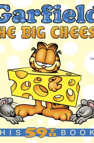 Cover of Garfield the Big Cheese