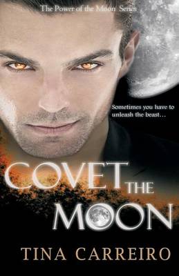 Book cover for Covet the Moon