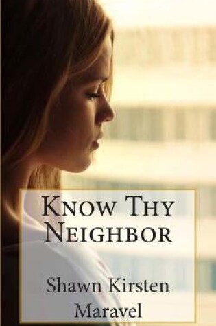Cover of Know Thy Neighbor