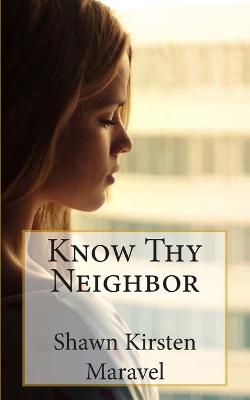 Book cover for Know Thy Neighbor