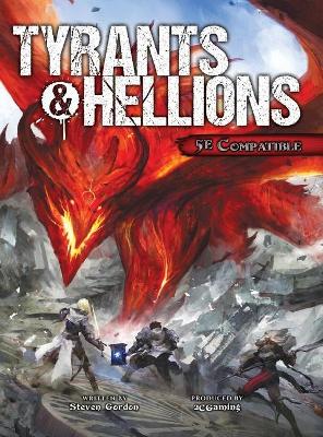 Book cover for Tyrants & Hellions