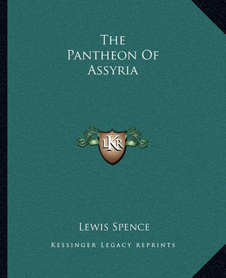 Book cover for The Pantheon of Assyria